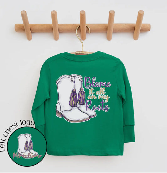 Blame it on my roots Mardi Gras