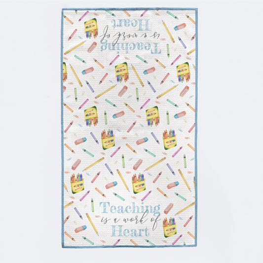 Teaching is a Work of Heart Kitchen Towel