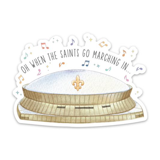 When The Saints Go Marching In Die Cut Sticker